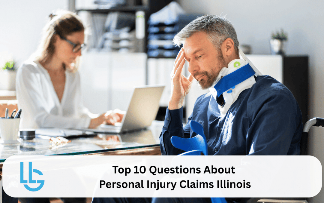 Top 10 Questions About Personal Injury Claims Illinois
