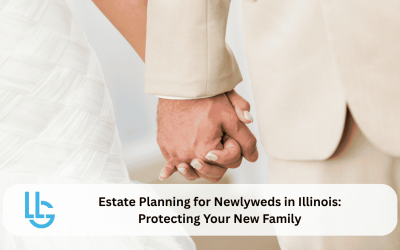 Estate Planning for Newlyweds in Illinois: Protecting Your New Family